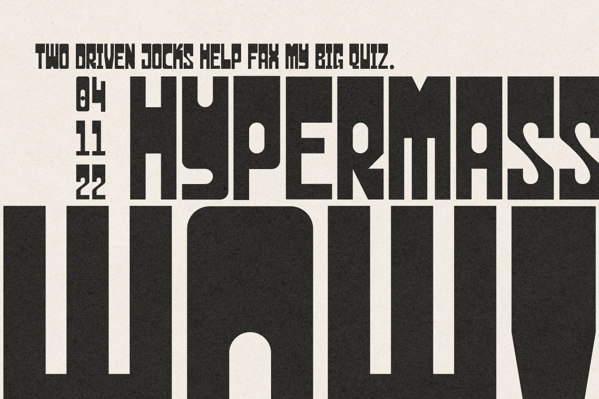 A graphic displaying the typeface in action: Two driven jocks help fax my big quiz. 041122 Hypermassive Wow!